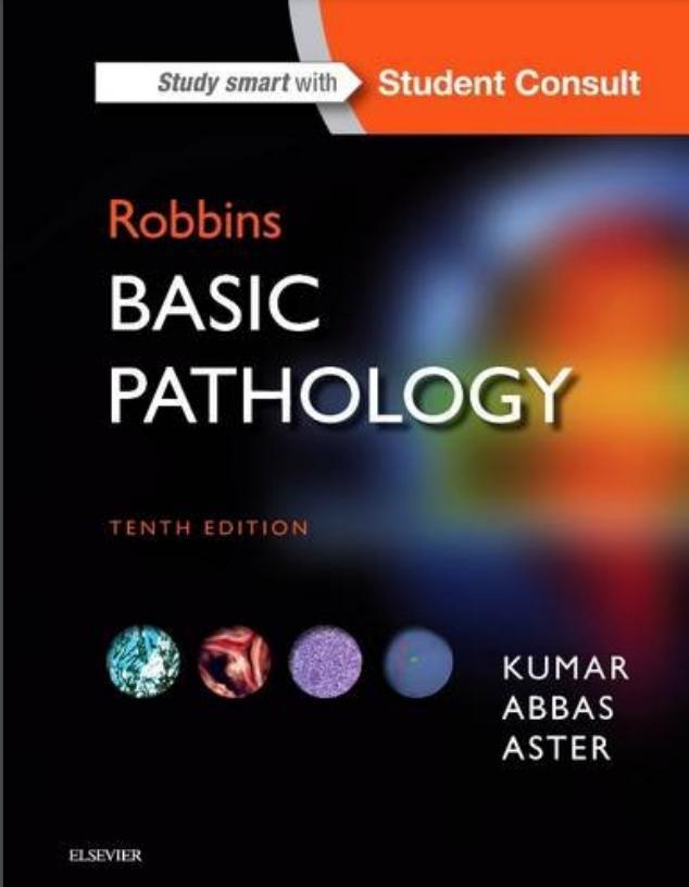 Robbins BASIC PATHOLOGY