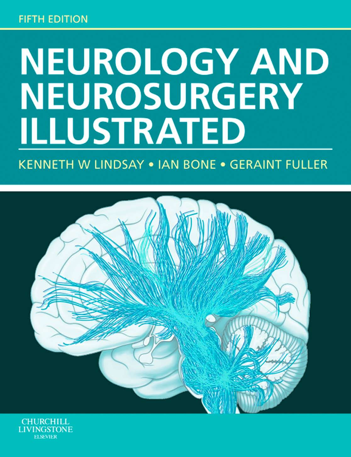 Neurology and Neurosurgery Illustrated-5th Edition