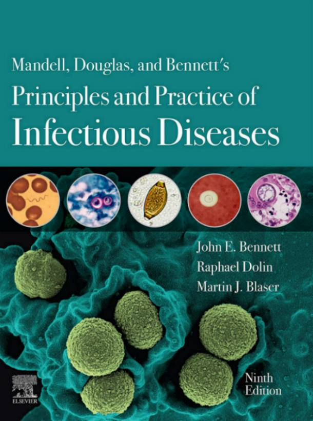 Principles and Practice of Infectious Diseases