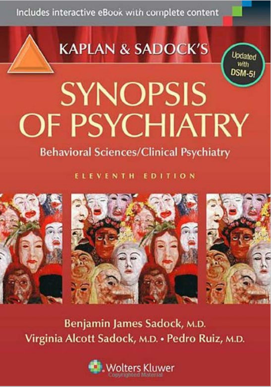 Kaplan and Sadock Synopsis of Psychiatry 11th ed